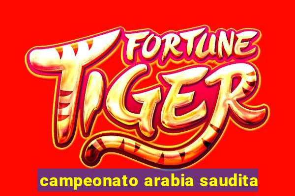 campeonato arabia saudita